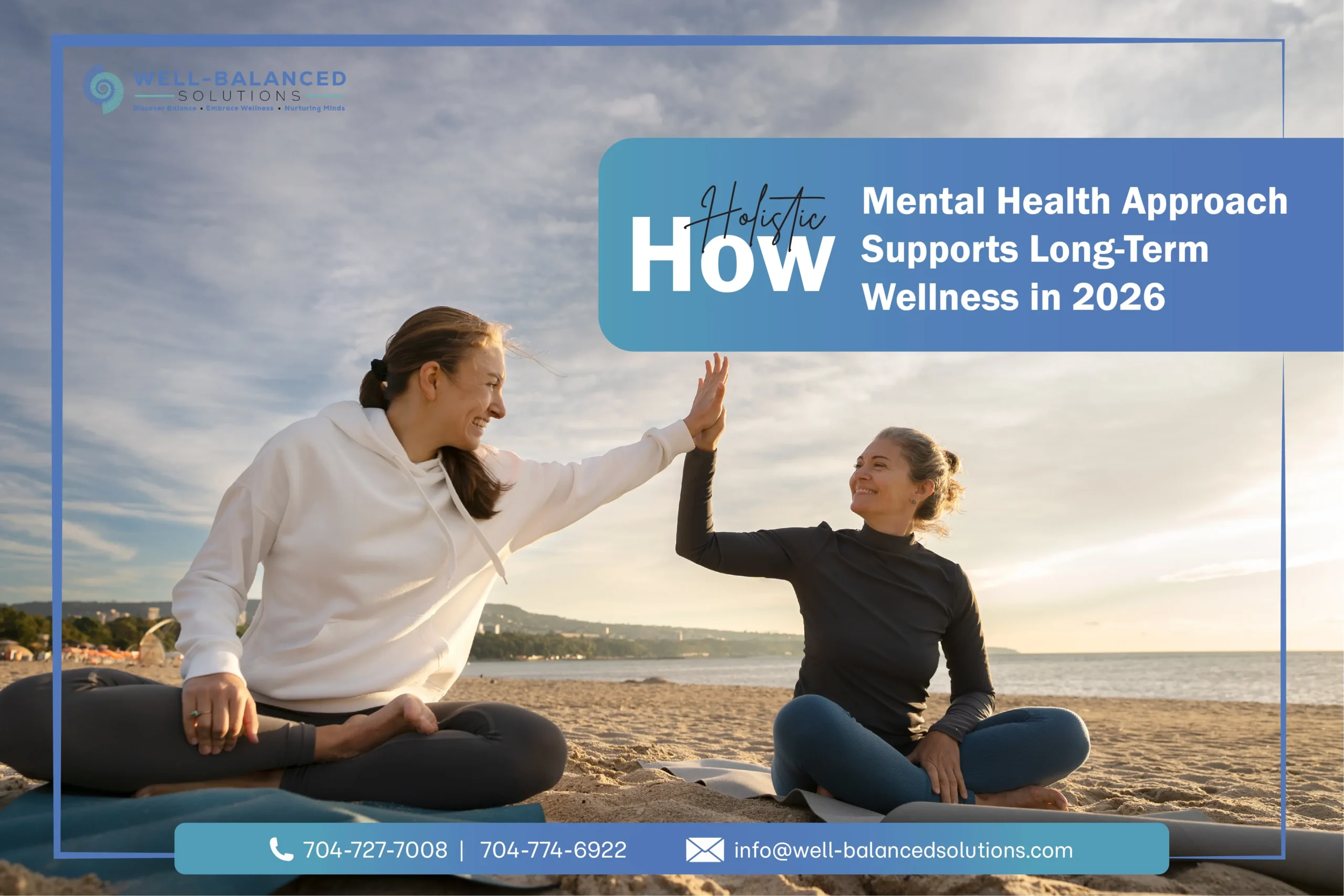 How a Holistic Mental Health Approach Supports Long-Term Wellness in 2026