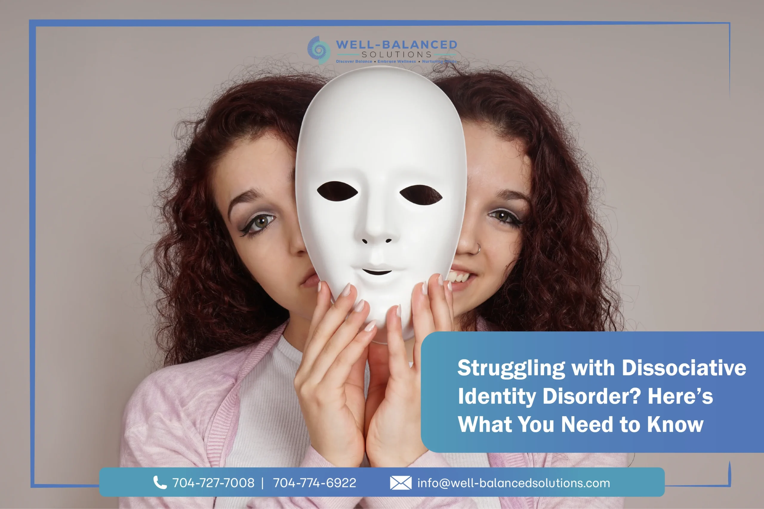 Struggling with Dissociative Identity Disorder? Here’s What You Need to Know