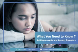 Antidepressants and Anxiety Disorders: What You Need to Know