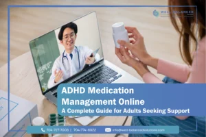 ADHD Medication Management Online: A Complete Guide for Adults Seeking Support
