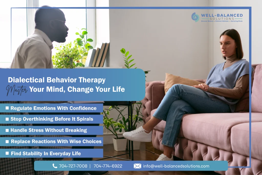 Dialectical Behavior Therapy: Master Your Mind, Change Your Life