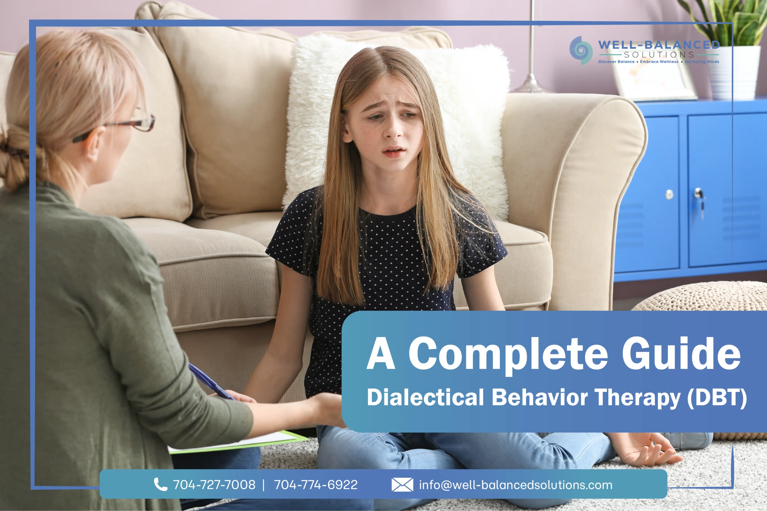 Dialectical Behavior Therapy (DBT): A Complete Guide