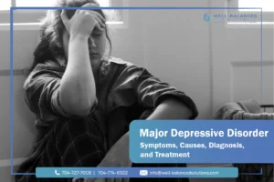 Major Depressive Disorder: Symptoms, Causes, Diagnosis, and Treatment