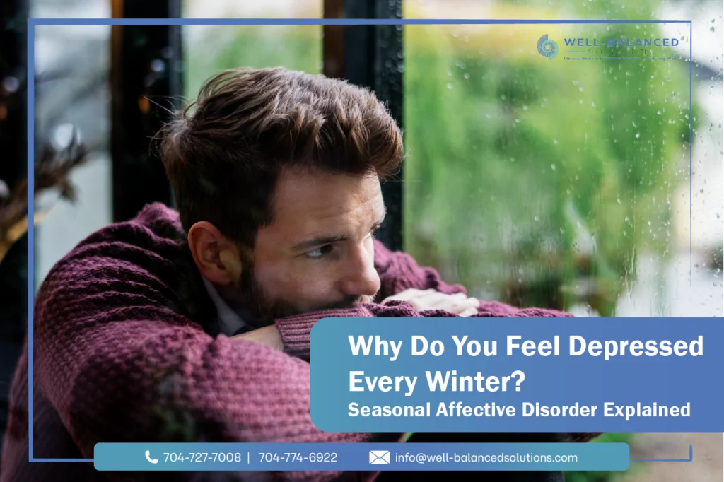 Why Do You Feel Depressed Every Winter? Seasonal Affective Disorder Explained